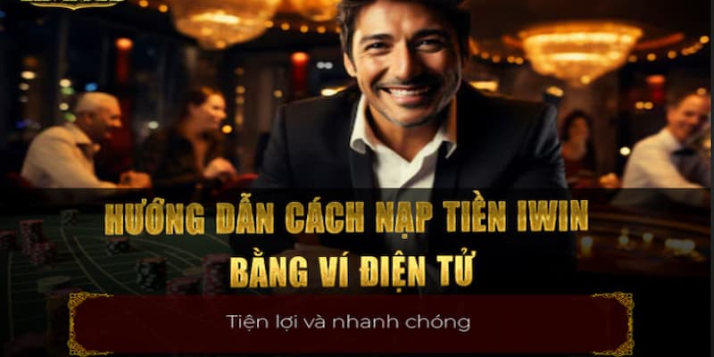 nạp game iwin Hiểu đúng về nạp game iwin và những sai lầm cần tránh